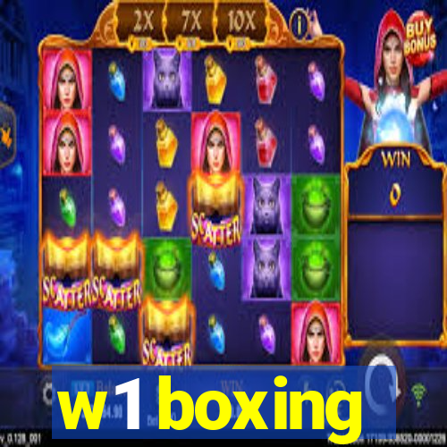 w1 boxing